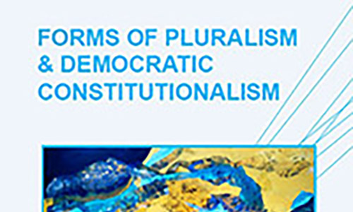 Forms of Pluralism and Democratic Constitutionalism poster